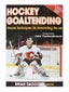 Hockey Goaltending Book w/ DVD